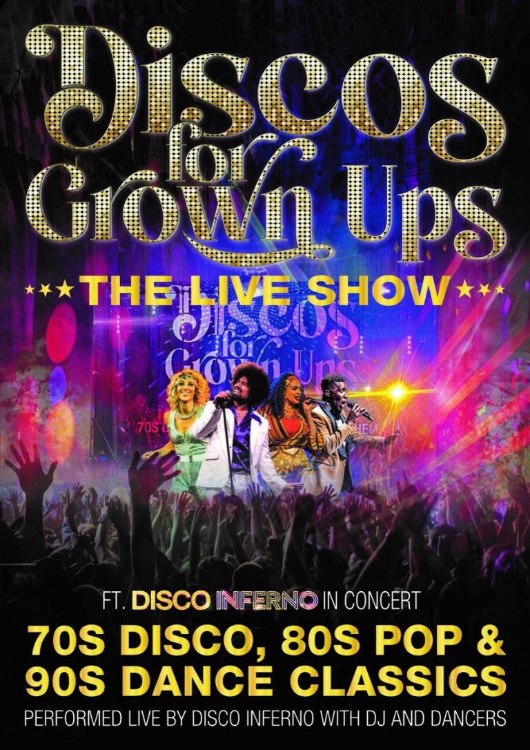 Graphic shows a band performing on stage, text says 'Disco for grown ups- the live show'